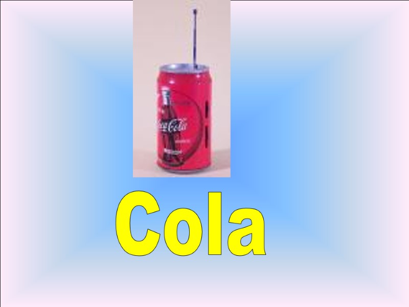 Cola Cola
